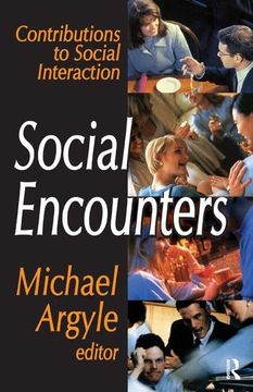 portada Social Encounters: Contributions to Social Interaction (in English)