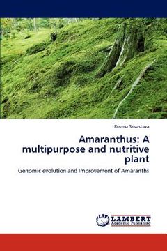 portada amaranthus: a multipurpose and nutritive plant (in English)