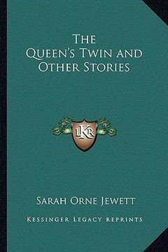 portada the queen's twin and other stories (en Inglés)