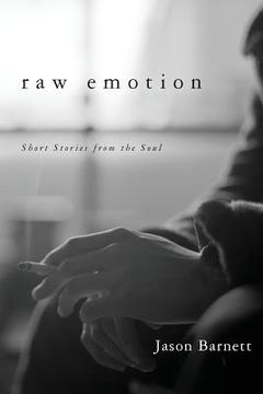 portada Raw Emotion: Short Stories from the Soul (in English)