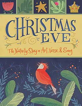 portada Christmas Eve: The Nativity Story in Art, Verse, and Song (in English)