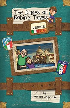 portada The Diaries of Robin's Travels: Venice (en Inglés)