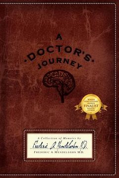 portada a doctor's journey: a collection of memoirs (en Inglés)