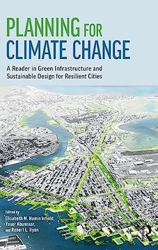portada Planning for Climate Change: A Reader in Green Infrastructure and Sustainable Design for Resilient Cities (in English)