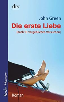 portada Die Erste Liebe: Nach 19 Vergeblichen Versuchen Roman (en Alemán)