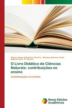portada O Livro Didático de Ciências Naturais: Contribuições no Ensino (in Portuguese)