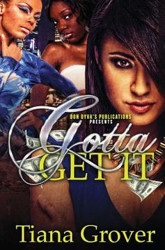 portada Gotta Get It (en Inglés)