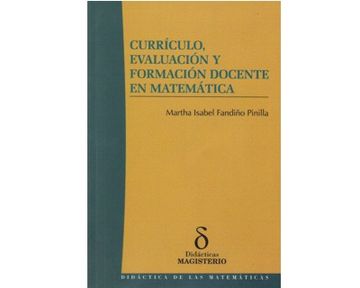 portada Currículo, Evaluación y Formación Docente en Matemática (in Spanish)
