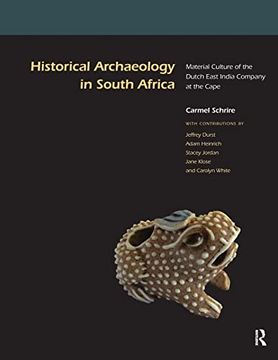 portada Historical Archaeology in South Africa: Material Culture of the Dutch East India Company at the Cape (in English)