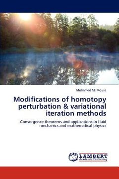 portada modifications of homotopy perturbation & variational iteration methods (en Inglés)