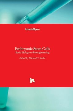 portada Embryonic Stem Cells: Basic Biology to Bioengineering (in English)