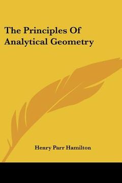 portada the principles of analytical geometry (in English)