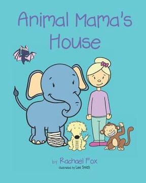 portada Animal Mama's House