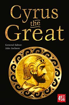 portada Cyrus the Great: Epic and Legendary Leaders (en Inglés)