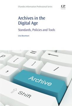 portada Archives in the Digital Age: Standards, Policies and Tools (en Inglés)