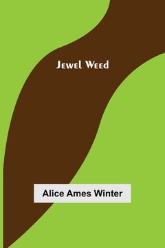 portada Jewel Weed (en Inglés)
