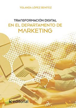portada Transformación Digital en el Departamento de Marketing (in Spanish)