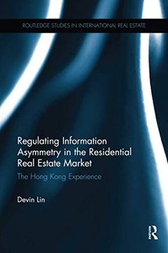 portada Regulating Information Asymmetry in the Residential Real Estate Market (Routledge Studies in International Real Estate) (en Inglés)