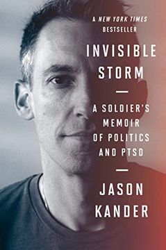 portada Invisible Storm: A Soldier's Memoir of Politics and Ptsd (en Inglés)