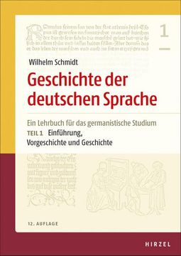 portada Geschichte der Deutschen Sprache Teil 1: Einführung, Vorgeschichte und Geschichte