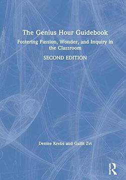 portada The Genius Hour Guidebook: Fostering Passion, Wonder, and Inquiry in the Classroom (en Inglés)