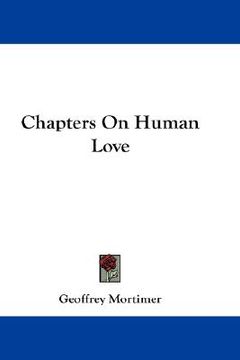 portada chapters on human love (en Inglés)