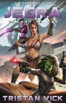 portada The Chronicles of Jegra: Galaxy at War (en Inglés)