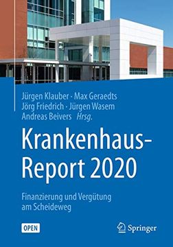 portada Krankenhaus-Report 2020: Finanzierung und Vergütung am Scheideweg (en Alemán)
