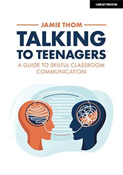 portada Talking to Teenagers: A Guide to Skilful Classroom Communication (en Inglés)