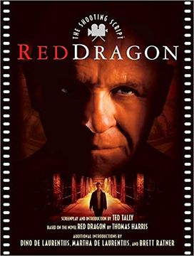 portada Red Dragon: The Shooting Script (Newmarket Shooting Script Series Book) [Idioma Inglés] 