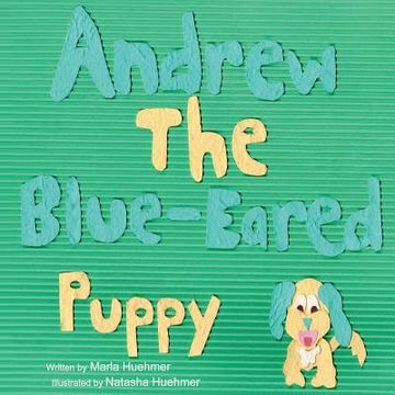 portada Andrew the Blue Eared Puppy (en Inglés)