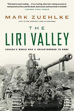 portada The Liri Valley: Canada's World war ii Breakthrough to Rome (en Inglés)