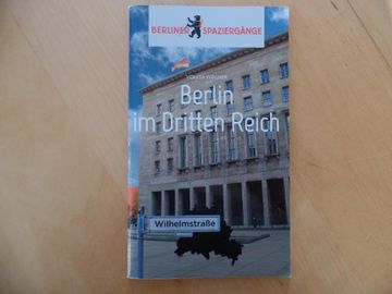 portada Berlin im Dritten Reich. Berliner Spaziergänge (en Alemán)