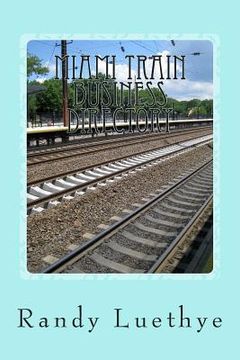 portada Miami Train Business Directory (en Inglés)