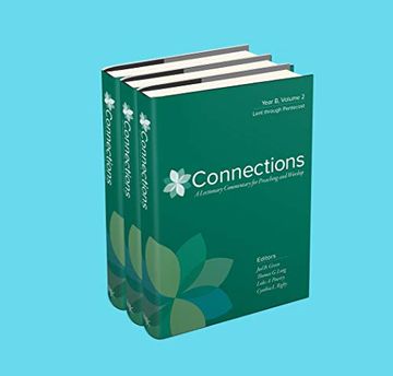 portada Connections, Year b (Connections: A Lectionary Commentary for Preaching and Worship) (en Inglés)