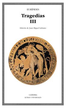 portada Tragedias (Vol. 3): Las Fenicias; Orestes; Las Bacantes; Ifige nia en Aulide; Reso