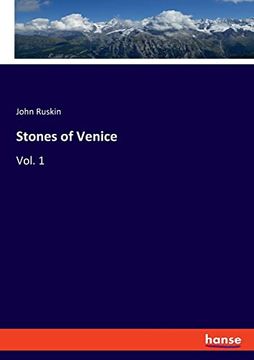 portada Stones of Venice (in English)