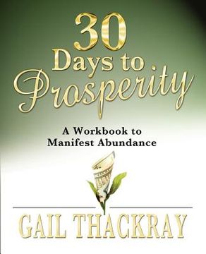 portada 30 days to prosperity: a workbook to manifest abundance (en Inglés)
