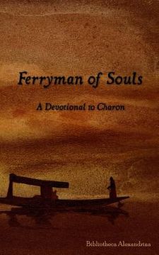 portada Ferryman of Souls: A Devotional to Charon (en Inglés)