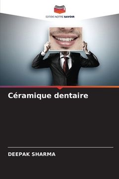 portada Céramique dentaire (en Francés)