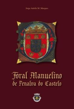 portada FORAL MANUELINO DE PENALVA DO CASTELO.(SABER)
