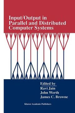 portada input/output in parallel and distributed computer systems (en Inglés)
