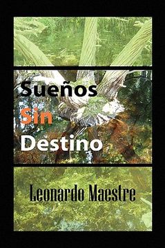 portada Suenos sin Destino (in Spanish)