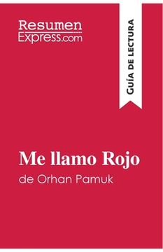 portada Me llamo Rojo de Orhan Pamuk (Guía de lectura): Resumen y análisis completo (in Spanish)