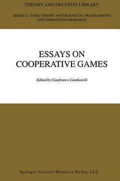portada essays on cooperative games: in honor of guillermo owen