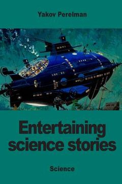 portada Entertaining science stories 