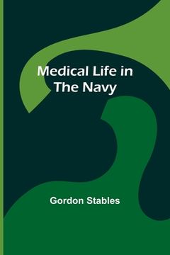 portada Medical Life in the Navy 