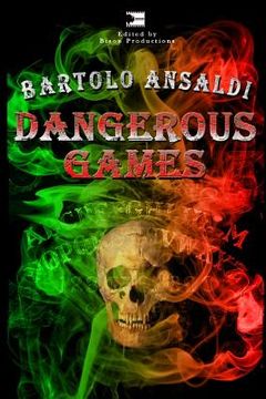 portada Dangerous Games (en Inglés)