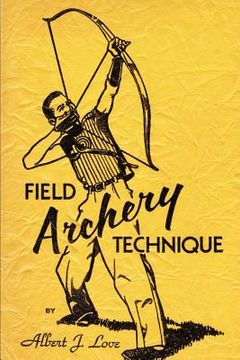 portada field archery technique (en Inglés)