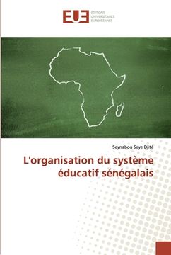 portada L'organisation du système éducatif sénégalais (en Francés)